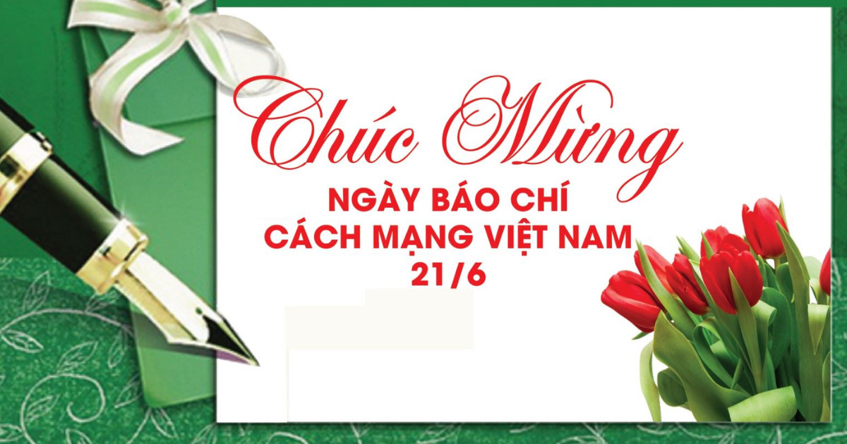 Chúc mừng 99 năm ngày Báo chí Cách mạng Việt Nam (21/6/1925 - 21/6/2024)