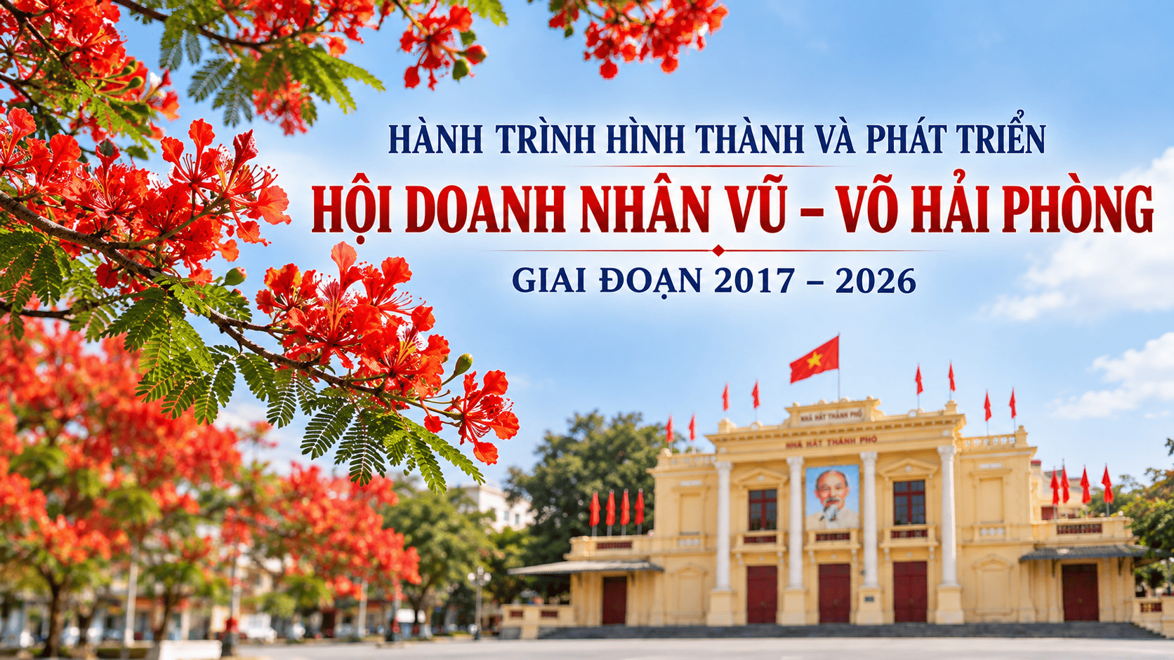 HÀNH TRÌNH HÌNH THÀNH VÀ PHÁT TRIỂN HỘI DOANH NHÂN VŨ – VÕ HẢI PHÒNG GIAI ĐOẠN 2017 – 2026