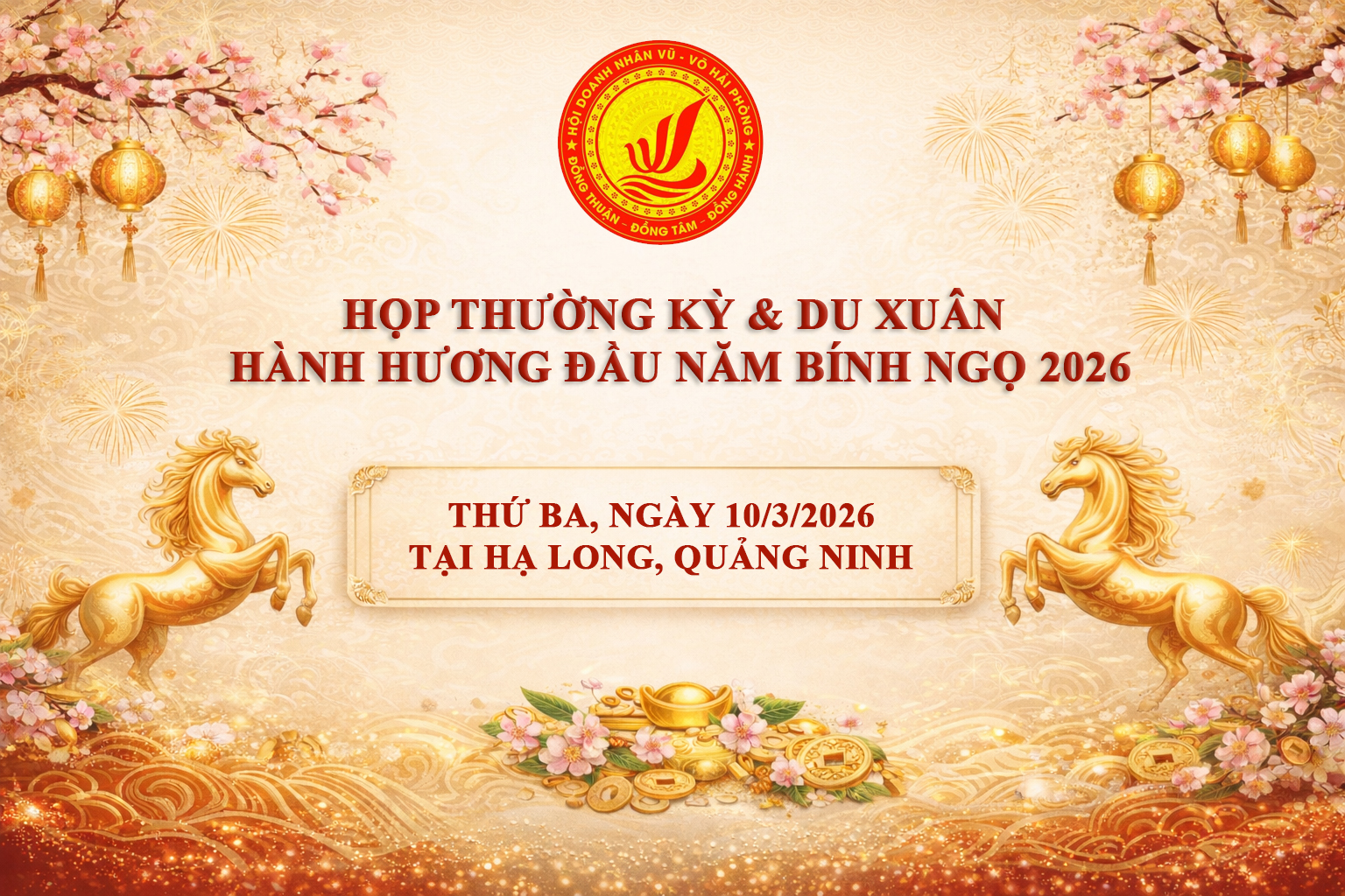 CHƯƠNG TRÌNH HỌP THƯỜNG KỲ & DU XUÂN HÀNH HƯƠNG ĐẦU NĂM BÍNH NGỌ 2026