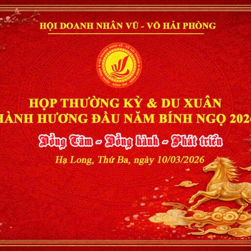 Hội Doanh nhân Vũ – Võ Hải Phòng du xuân hành hương đầu năm Bính Ngọ 2026, kết nối doanh nhân Vũ – Võ Hải Phòng – Quảng Ninh